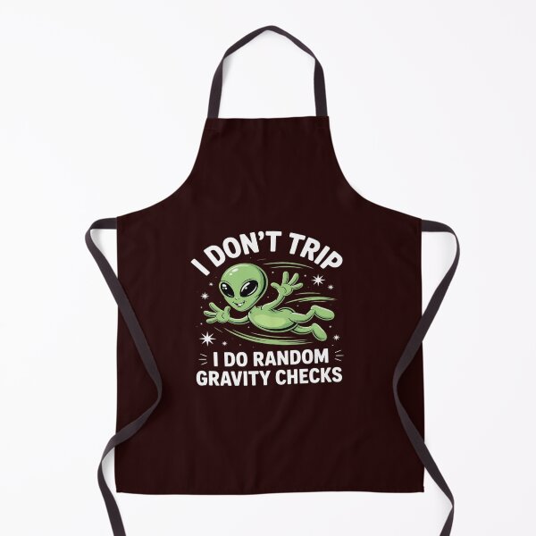 Item preview, i don't trip i do random gravity checks alien designed and sold by JonBarnes22.