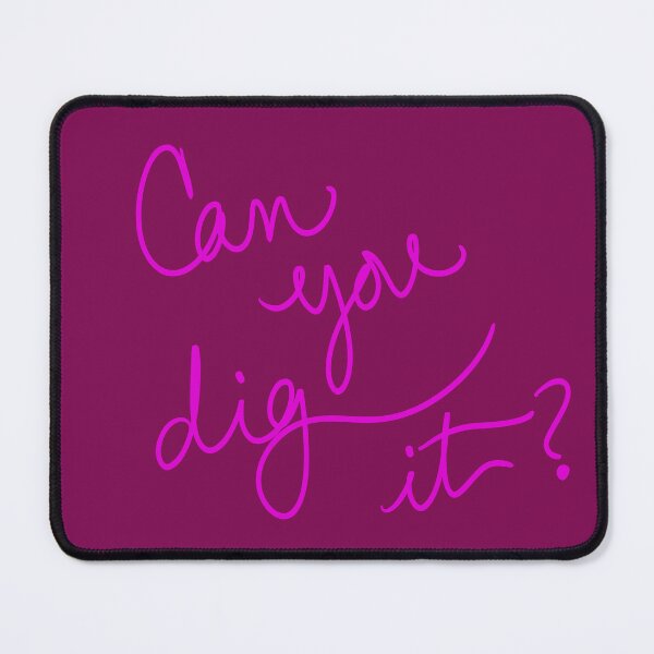 Item preview, Can you dig it? designed and sold by abeink.