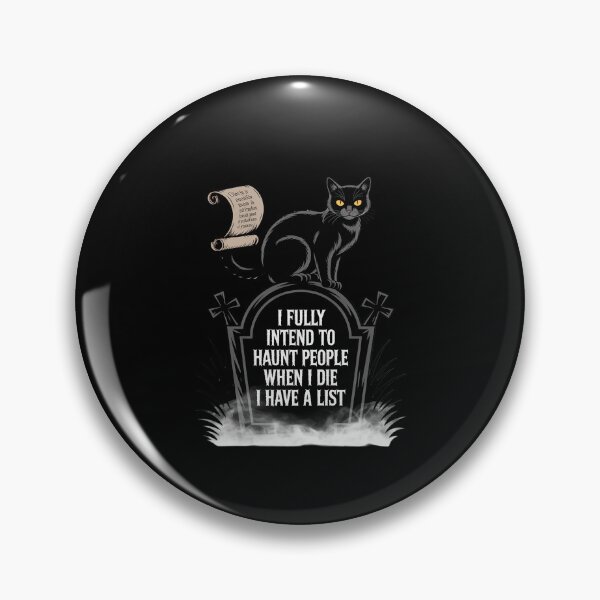 Item preview, I Fully Intend To Haunt People When I Die Funny designed and sold by JulienAureo.