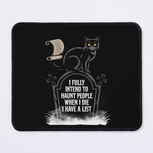 Item preview, I Fully Intend To Haunt People When I Die Funny designed and sold by JulienAureo.