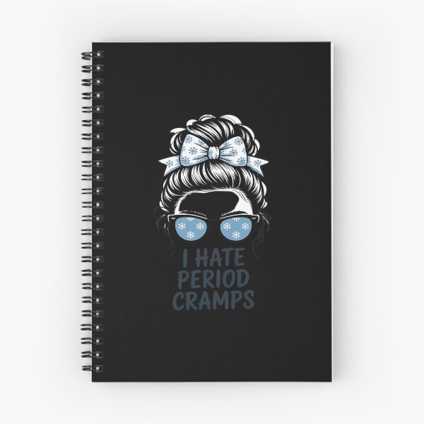 Item preview, I Hate Period Cramps Funny Relatable Girl designed and sold by JulienAureo.
