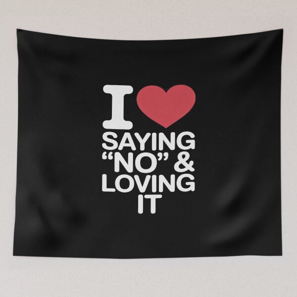 Item preview, I Heart Saying No and Loving It designed and sold by JulienAureo.