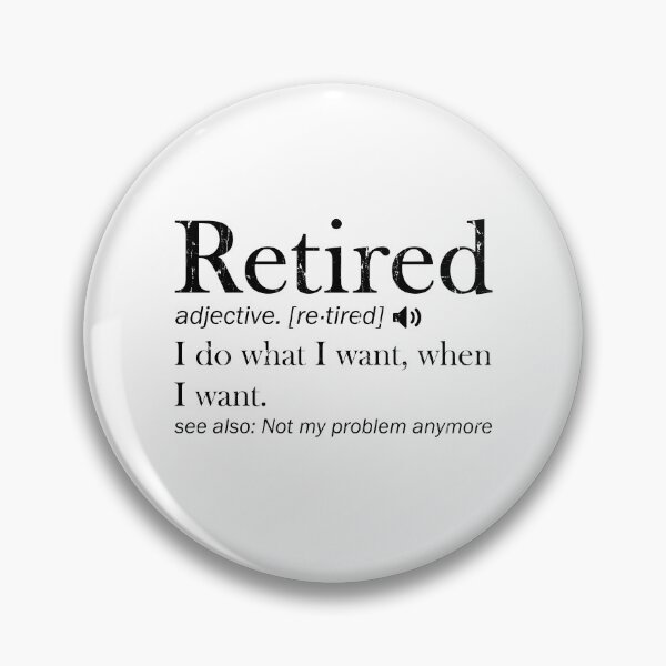 Item preview, Retirement designed and sold by eroseaillustrat.