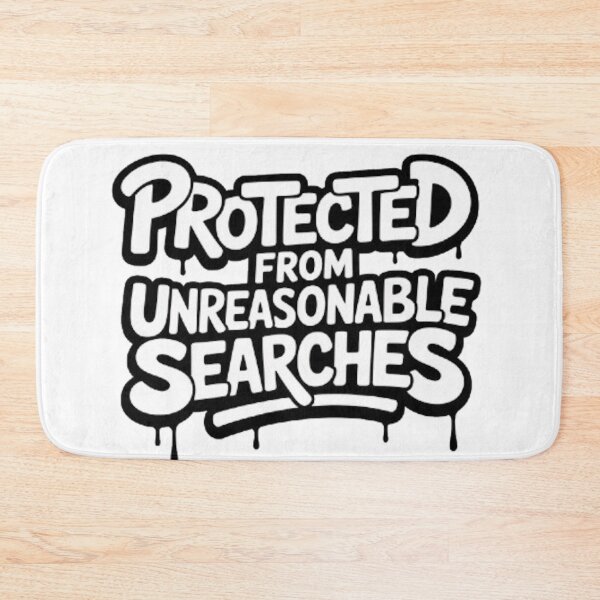 Item preview, Protected From Unreasonable Searches Statement designed and sold by Ed & Harmony.