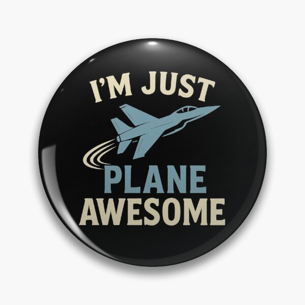 Item preview, I’m Just Plane Awesome designed and sold by getpressedshirt.
