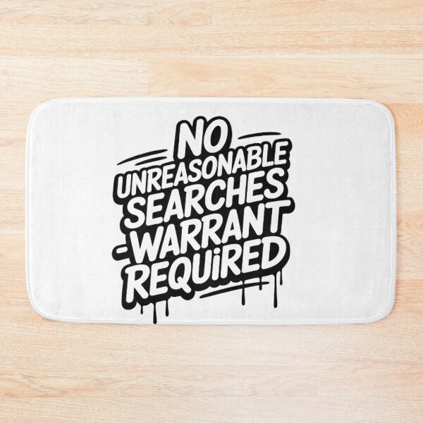 Item preview, No Unreasonable Searches Warrant Required designed and sold by Ed & Harmony.
