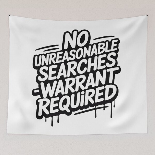 Item preview, No Unreasonable Searches Warrant Required designed and sold by Ed & Harmony.