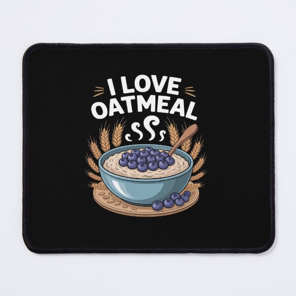 Item preview, I Love Oatmeal Wholesome Satisfying designed and sold by tabdejinti.