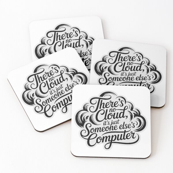 Item preview, There's No Cloud It's Just Someone Else's Computer – Funny Tech designed and sold by RogueDroid.