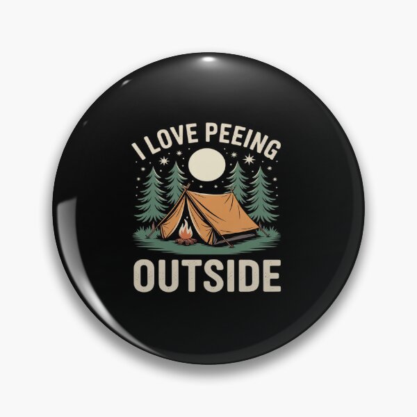Item preview, I Love Peeing Outside Camping Fun designed and sold by tabdejinti.