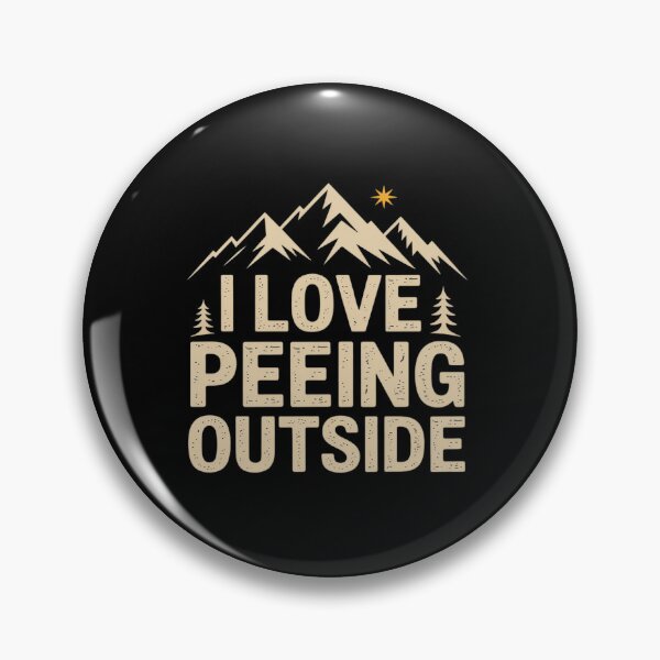 Item preview, I Love Peeing Outside Nature Lovers designed and sold by tabdejinti.
