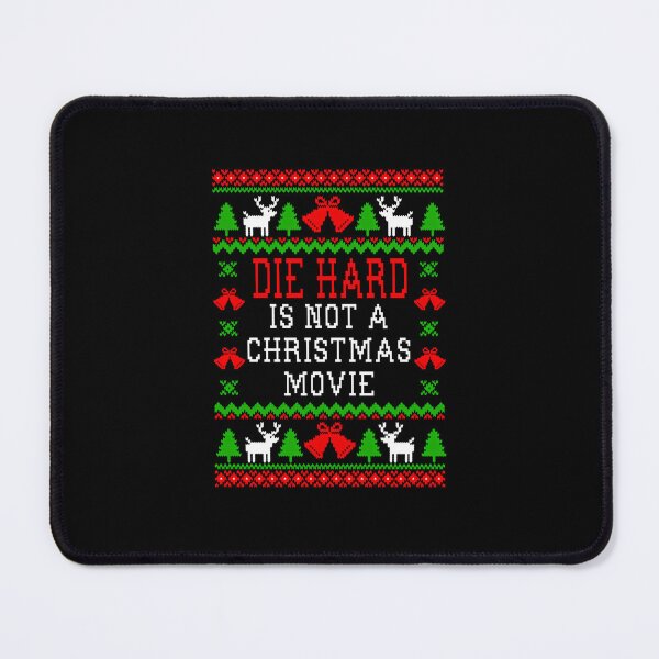 Item preview, Die Hard Is Not A Christmas Movie  designed and sold by Liamherman.