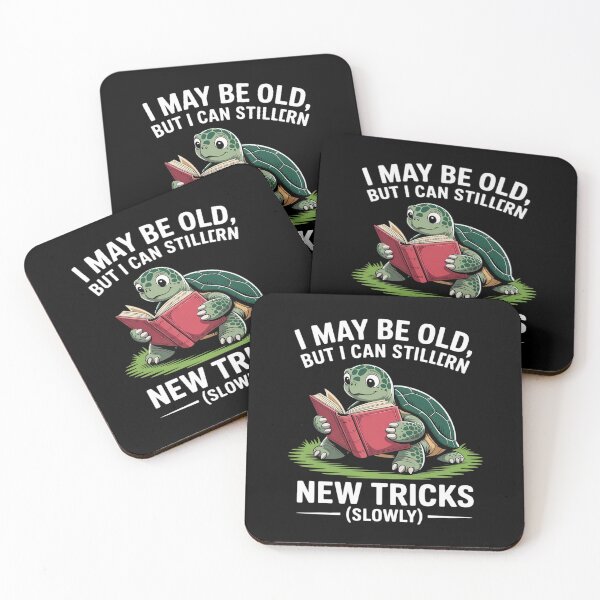 Item preview, I May Be Old But I Can Still Learn New Tricks designed and sold by ticlitule.