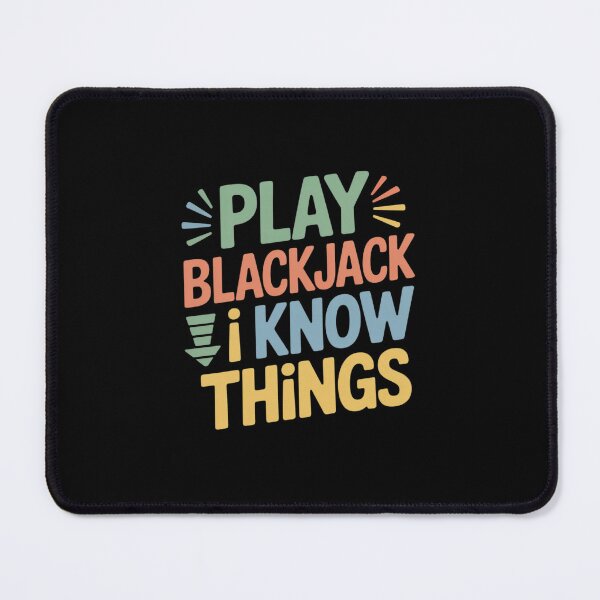 Item preview, I Play Blackjack I Know Things Funny Blackjack Lover designed and sold by ticlitule.