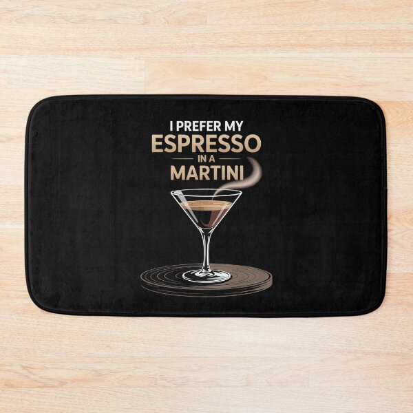 Item preview, I Prefer My Espresso In A Martini Cocktail Caffeine designed and sold by ticlitule.