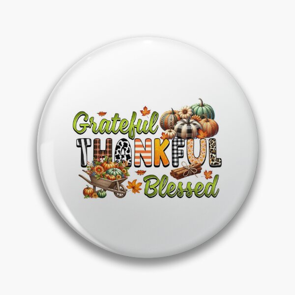 Item preview, Thankful Grateful Blessed designed and sold by JeffGrinble.