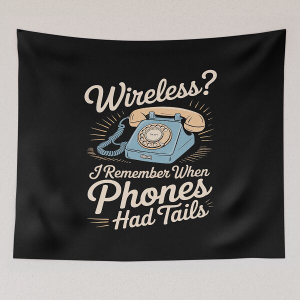Item preview, I Remember When Phones Had Tails designed and sold by BiellaSar.