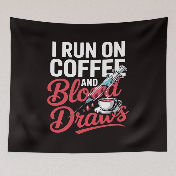 Item preview, I Run On Coffee & Blood Draws Phlebotomy Funny Phlebotomist designed and sold by BiellaSar.