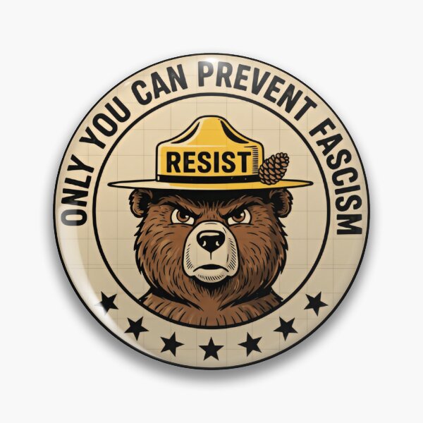 Item preview, Only you can prevent fight fascism - smokey the bear resist alt us service protect our national parks designed and sold by SkeletonsDanger.