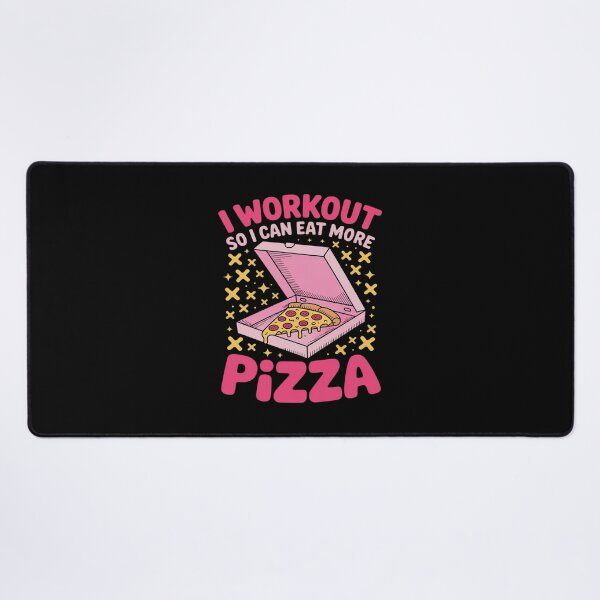 Item preview, i workout so i can eat more pizza funny workout gym designed and sold by August4Laughs25.