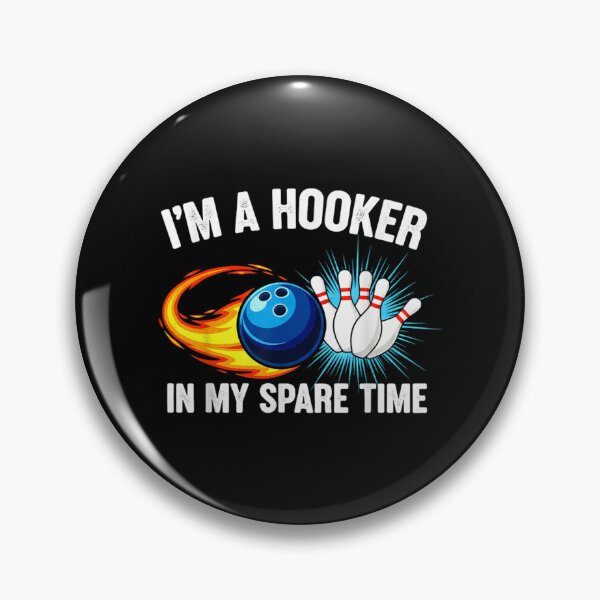 Item preview, I'm Hook er in Spare Time Funny Ten Pin Bowling Humor designed and sold by Chiemekaokechuk.