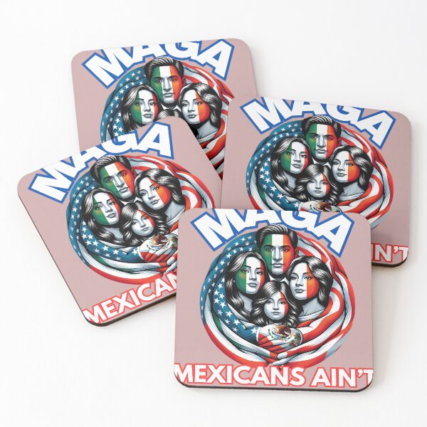 Item preview, Maga-Mexicans-Ain'T-Going-Anywhere designed and sold by JewelGorcza35.