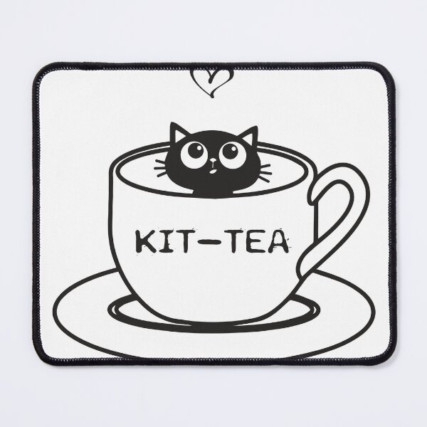 Item preview, Cute Kit-Tea Cat Pun for Cat Moms designed and sold by DavidMay.