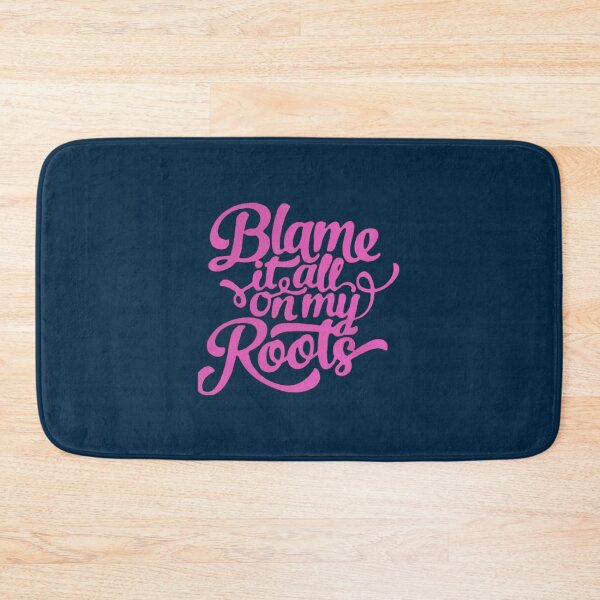 Item preview, Blame it all my Roots in pink designed and sold by redlinecs.