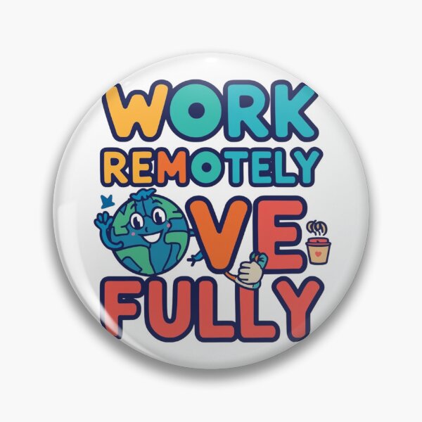 Item preview, Work Remotely Live Fully – Digital Nomad Motivation designed and sold by WearTheArtx.