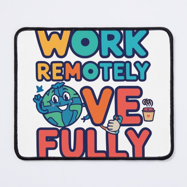 Item preview, Work Remotely Live Fully – Digital Nomad Motivation designed and sold by WearTheArtx.