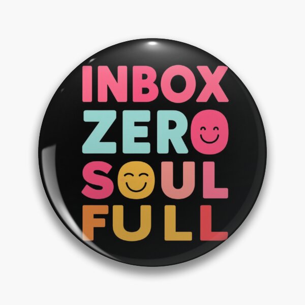 Item preview, Inbox Zero - Soul Full | Mindful Productivity Quote designed and sold by WearTheArtx.