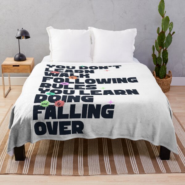 Item preview, You don't learn to walk by following the rules. You learn by doing and falling over. designed and sold by Coltrane Designs.