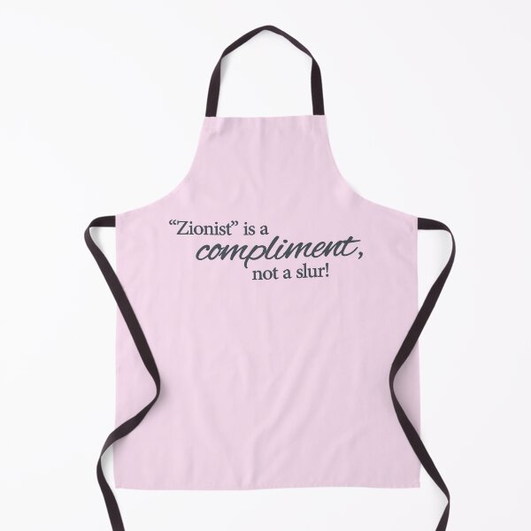 Item preview, Zionist is a compliment! designed and sold by pumpernickelcat.