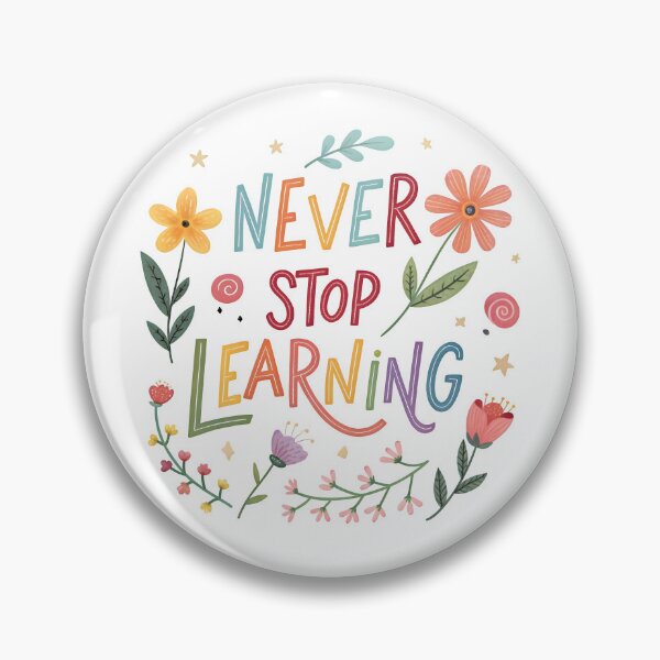 Item preview, Never stop learning designed and sold by nimmitrends.