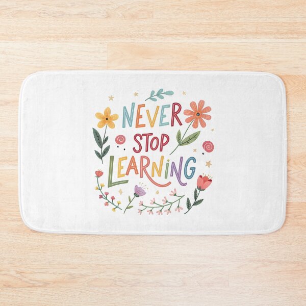 Item preview, Never stop learning designed and sold by nimmitrends.