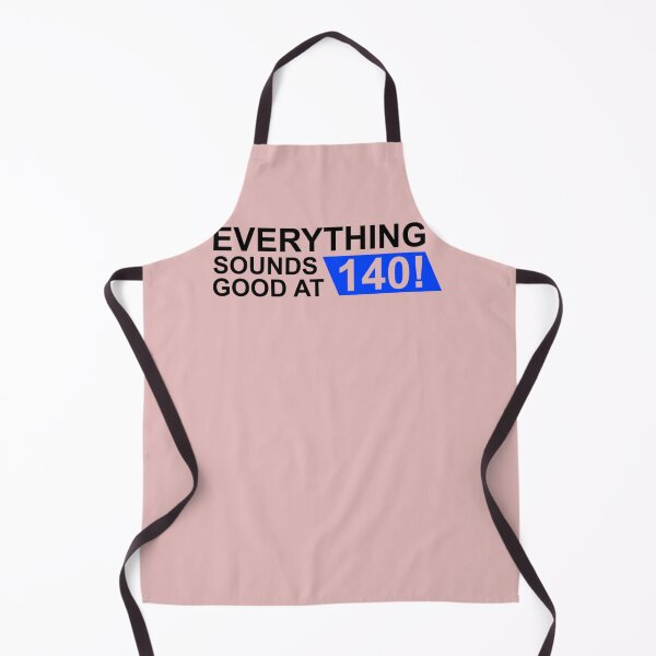 Item preview, Everything-Sounds-Good-At-140-(Blue) designed and sold by AdelleEmm53.