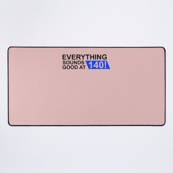 Item preview, Everything-Sounds-Good-At-140-(Blue) designed and sold by AdelleEmm53.