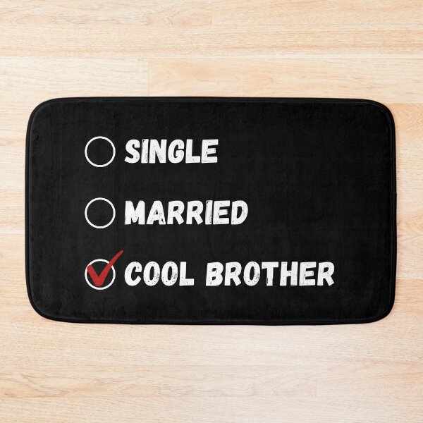 Item preview, Single Married Cool Brother, Funny Brother Shirt designed and sold by Sleepy Cat Design.