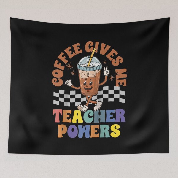 Item preview, coffee gives me teacher powers designed and sold by Barnabycunningh.