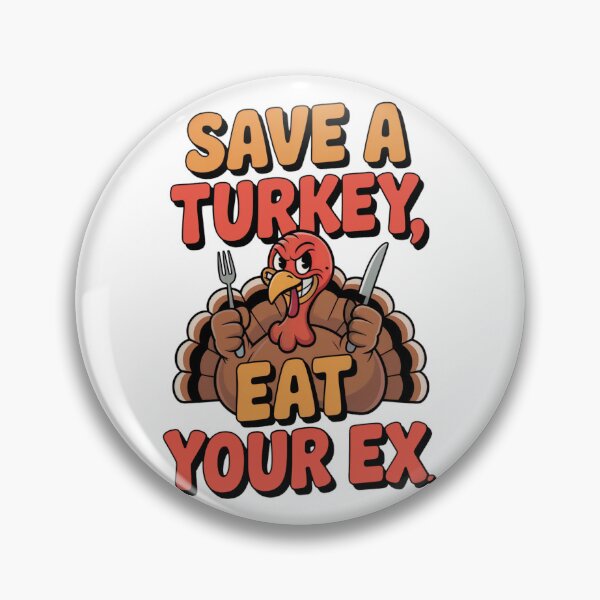 Item preview, Save a Turkey Eat Your Ex Funny Thanksgiving Shirt designed and sold by WSPrintCrafter.