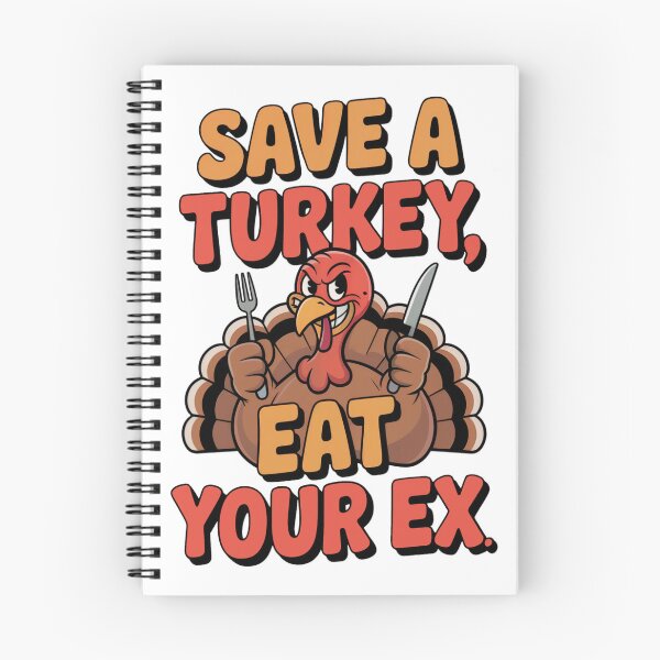 Item preview, Save a Turkey Eat Your Ex Funny Thanksgiving Shirt designed and sold by WSPrintCrafter.