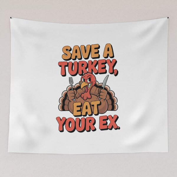 Item preview, Save a Turkey Eat Your Ex Funny Thanksgiving Shirt designed and sold by WSPrintCrafter.