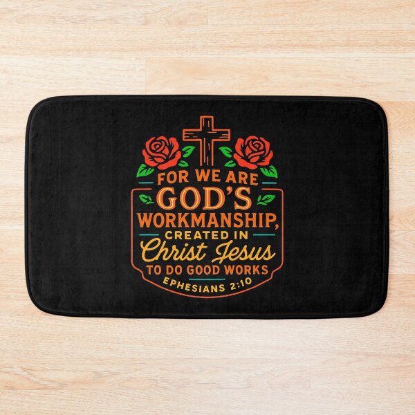 Item preview, Ephesians 2:10 For We Are God’s Workmanship designed and sold by plushism.