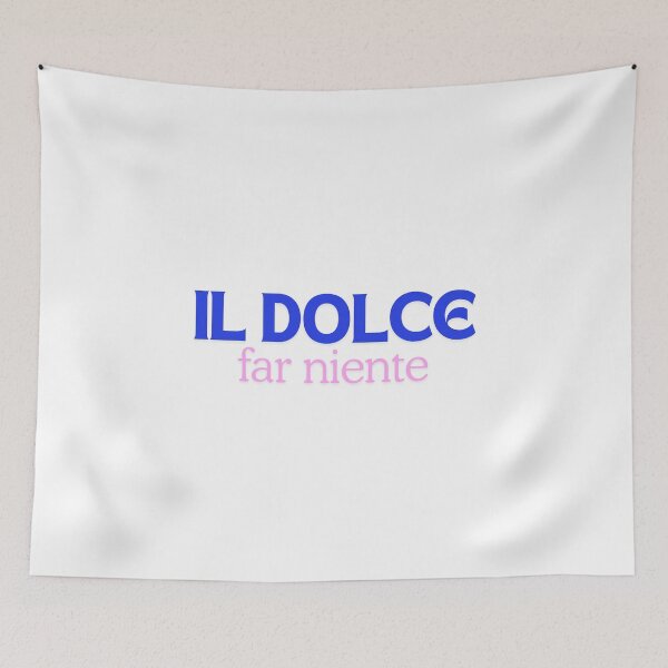 Item preview, Dolce far niente designed and sold by LaughandLaugh.