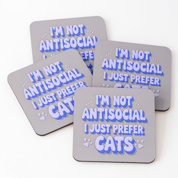 Item preview,  I'M not AntiSocial I Just Prefer Cats designed and sold by Huskyyy Designs.