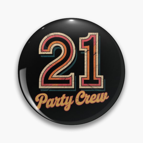 Item preview, 21 Party Crew - 21st Birthday  designed and sold by MonsterBuddiess.
