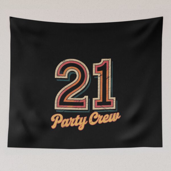 Item preview, 21 Party Crew - 21st Birthday  designed and sold by MonsterBuddiess.