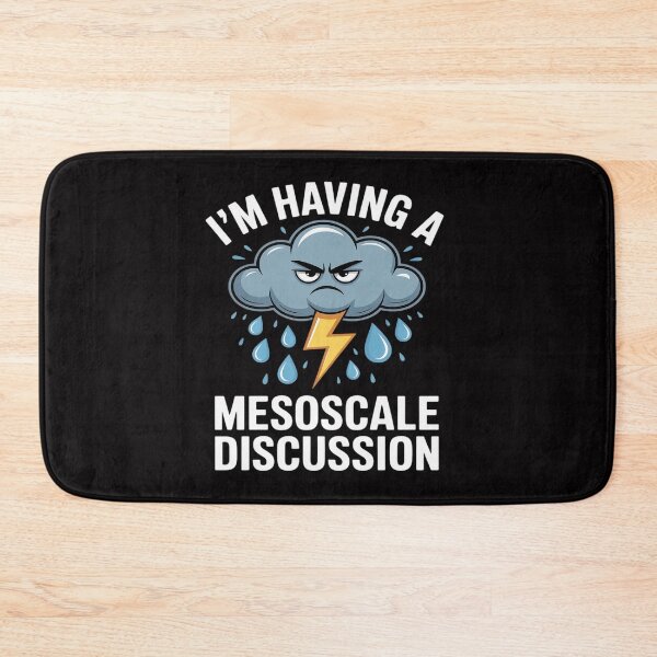 Item preview, I'm Having a Mesoscale Discussion Storm Chasing designed and sold by Idarmotar.