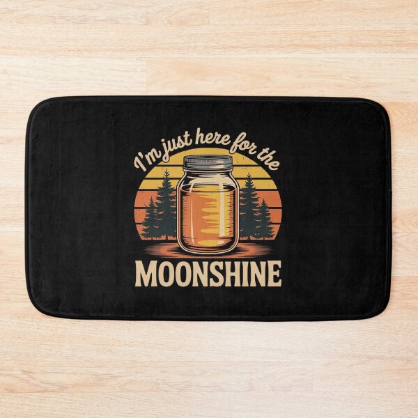 Item preview, I'm Just Here For The Moonshine Funny Country Drinking designed and sold by Idarmotar.