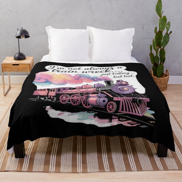 Item preview, I'm Not Always A Train Wreck Just Kidding Toot Toot Train designed and sold by Idarmotar.